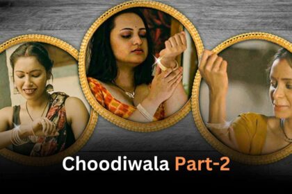 Choodiwala Ullu Web Series