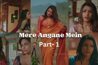 mere angane mein part 1 ullu web series 2025