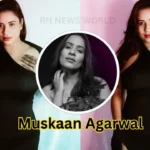 muskaan agarwal