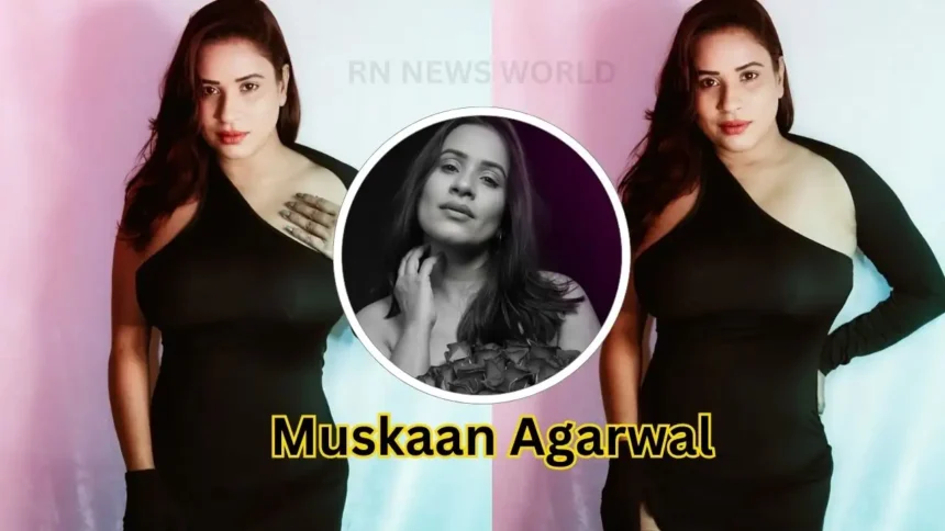 muskaan agarwal