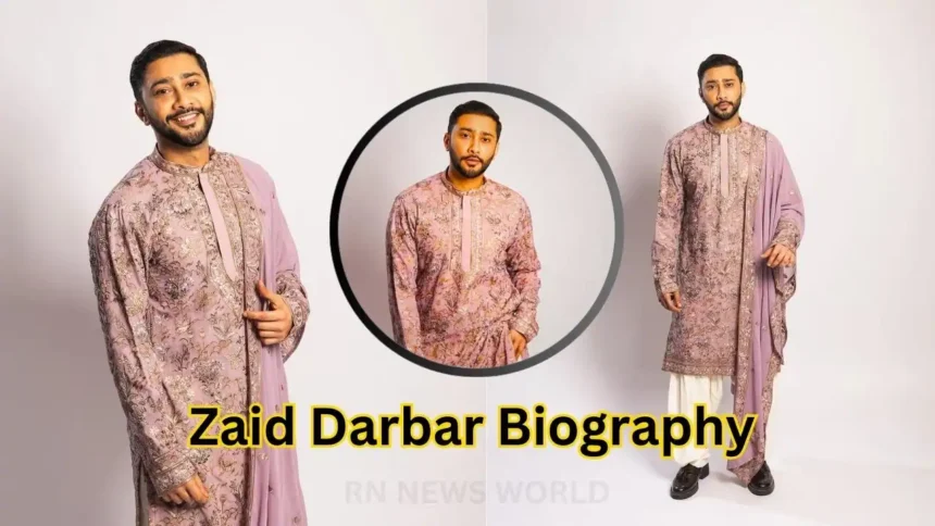 zaid darbar biography details