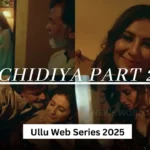 chidiya part 2 ullu web series 2025