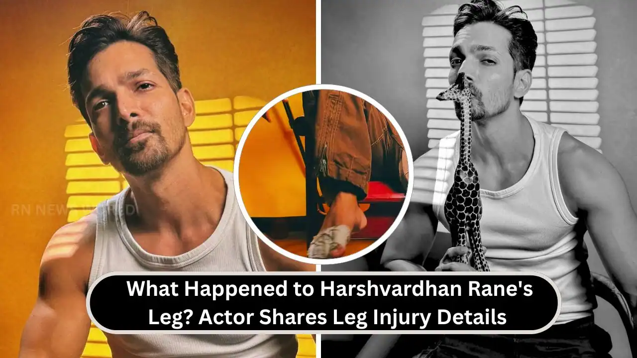 harshvardhan rane leg injury news